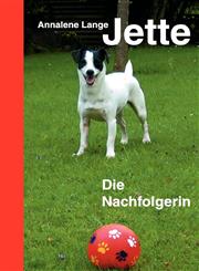 Jette. Die Nachfolgerin,3833455128,9783833455124