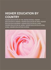 Higher education by country Higher education in the United States, Higher education in Canada, Higher education in Iran,1157403816,9781157403814