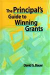 The Principal's Guide to Winning Grants 1st Edition,0787944947,9780787944940