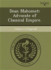 Dean Mahomet Advocate of Classical Empire.,1243486929,9781243486929