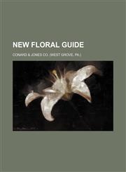 New floral guide,1130594521,9781130594522