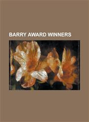 Barry Award Winners Alan Bradley (Coronation Street), Arnaldur Indrioason, Barry Award (for Crime Novels), Barry Eisler, Brendan DuBois, B,1230812741,9781230812748