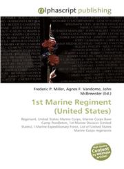 1st Marine Regiment (United States),6130237847,9786130237844