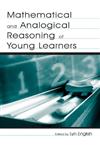 Mathematical and Analogical Reasoning of Young Learners,0805841024,9780805841022