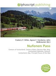 Nufenen Pass,6135501607,9786135501605