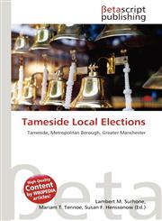 Tameside Local Elections,613527015X,9786135270150