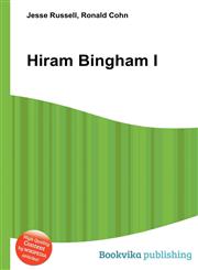 Hiram Bingham I,5510887397,9785510887396
