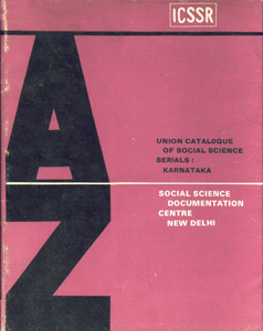 Union Catalogue of Social Science Serials : Karnataka