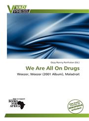 We Are All On Drugs,6138884582,9786138884583