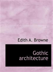 Gothic Architecture,1116442248,9781116442243