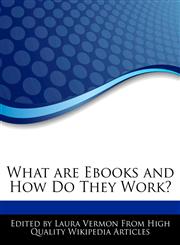 What are Ebooks and How Do They Work?,1276180519,9781276180511