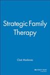 Strategic Family Therapy,1555423639,9781555423636