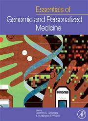 Essentials of Genomic and Personalized Medicine 1st Edition,0123749344,9780123749345