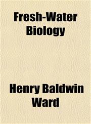 Fresh-Water Biology,1153402572,9781153402576