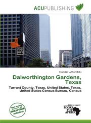 Dalworthington Gardens, Texas,6201814841,9786201814844