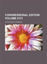 Congressional edition Volume 4731,1236519450,9781236519450