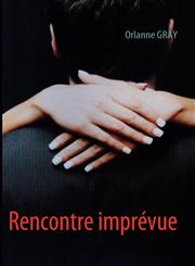 Rencontre Imprvue,2810618488,9782810618484