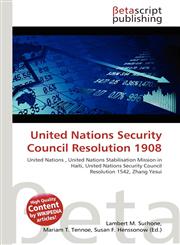 United Nations Security Council Resolution 1908,6136213915,9786136213910