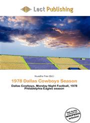 1978 Dallas Cowboys Season,6135992325,9786135992328
