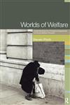 Worlds of Welfare Understanding the Changing Geographies for Social Welfare Provision,0415111897,9780415111898