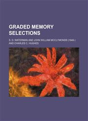 Graded memory selections,1151701610,9781151701619