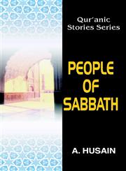 People of Sabbath Qur'anic Stories for Children,8174352473,9788174352477