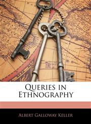 Queries in Ethnography,1146143184,9781146143189