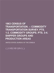1963 Census of Transportation. -,1234052342,9781234052348