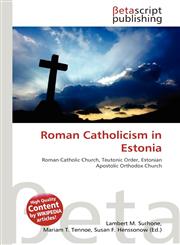 Roman Catholicism in Estonia,6134770965,9786134770965
