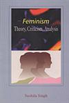 Feminism Theory, Criticism, Analysis 1st Edition,8185753172,9788185753171