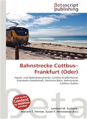 Bahnstrecke Cottbus-Frankfurt (Oder),6134896322,9786134896320