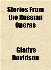Stories From the Russian Operas,1152488058,9781152488052