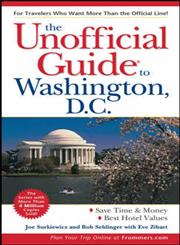 The Unofficial Guide(r) to Washington, D.C. 7th Edition,0764567403,9780764567407