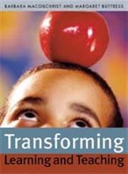 Transforming Learning and Teaching We can if...,1412900565,9781412900560