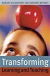 Transforming Learning and Teaching We can if...,1412900565,9781412900560