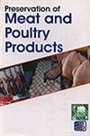 Preservation of Meat and Poultry Products 1st Edition,817833030X,9788178330303