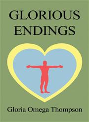 Glorious Endings,1462638007,9781462638000