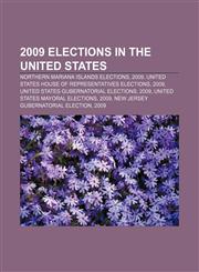 2009 elections in the United States Northern Mariana Islands elections, 2009, United States House of Representatives elections, 2009,1157753604,9781157753605