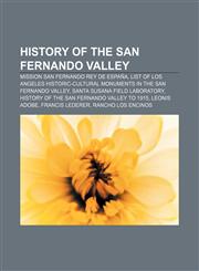 History of the San Fernando Valley Mission San Fernando Rey de España,123312126X,9781233121267