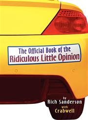 The Official Book of the Ridiculous Little Opinion,1424183545,9781424183548