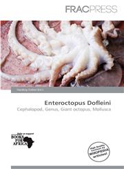 Enteroctopus Dofleini,6200973814,9786200973818