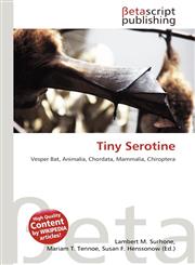 Tiny Serotine,6134493457,9786134493451