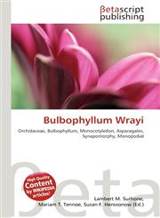 Bulbophyllum Wrayi,6136344432,9786136344430