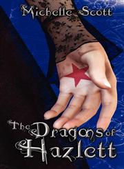 The Dragons of Hazlett,1594262160,9781594262166