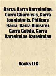 Garra Introduction Garra Barreimiae, Garra Ghorensis, Garra Longipinnis, Philipps' Garra, Garra Dunsirei, Garra Gotyla,1155198026,9781155198026