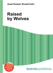 Raised by Wolves,551210411X,9785512104118