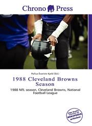 1988 Cleveland Browns Season,6135976397,9786135976397