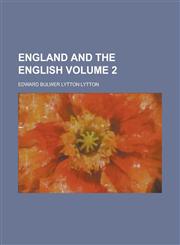 England and the English Volume 2,1230005684,9781230005683