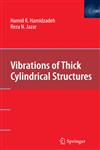 Vibrations of Thick Cylindrical Structures,038775590X,9780387755908