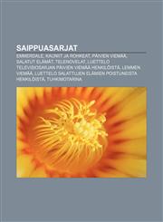 Saippuasarjat Emmerdale, Kauniit ja rohkeat, Päivien viemää, Salatut elämät, Telenovelat, Luettelo televisiosarjan Päivien viemää henkilöistä,1231987707,9781231987704